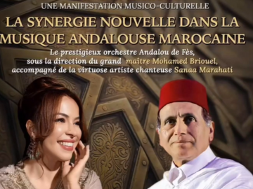 La Synergie Nouvelle dans la Musique Andalouse Marocaine - Samedi 26 octobre